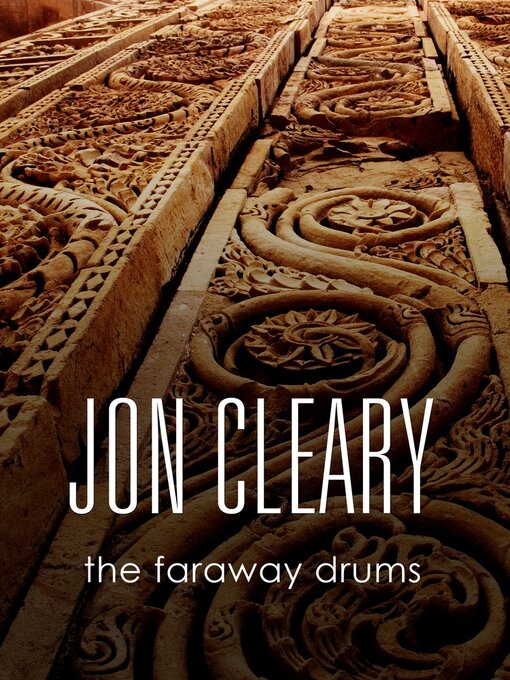 Title details for The Faraway Drums by Jon Cleary - Wait list